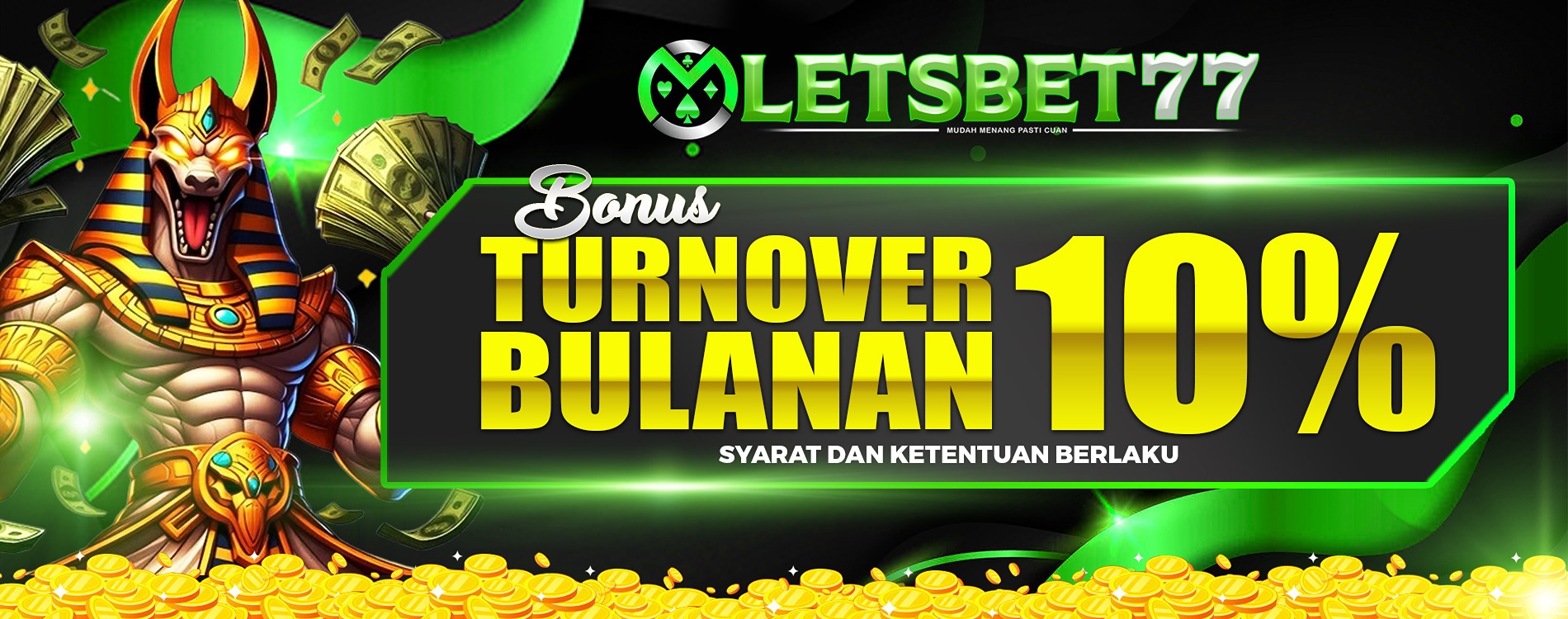 Bonus Bulanan 10% - LETSEBET77