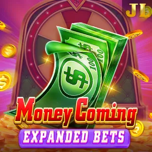 Money Coming Expanded Bets - LETSEBET77