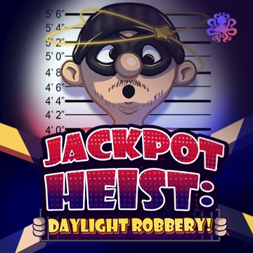 Jackpot Heist: Daylight Robbery! - LETSEBET77