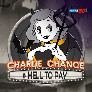 Charlie Chance in Hell to Pay - LETSEBET77