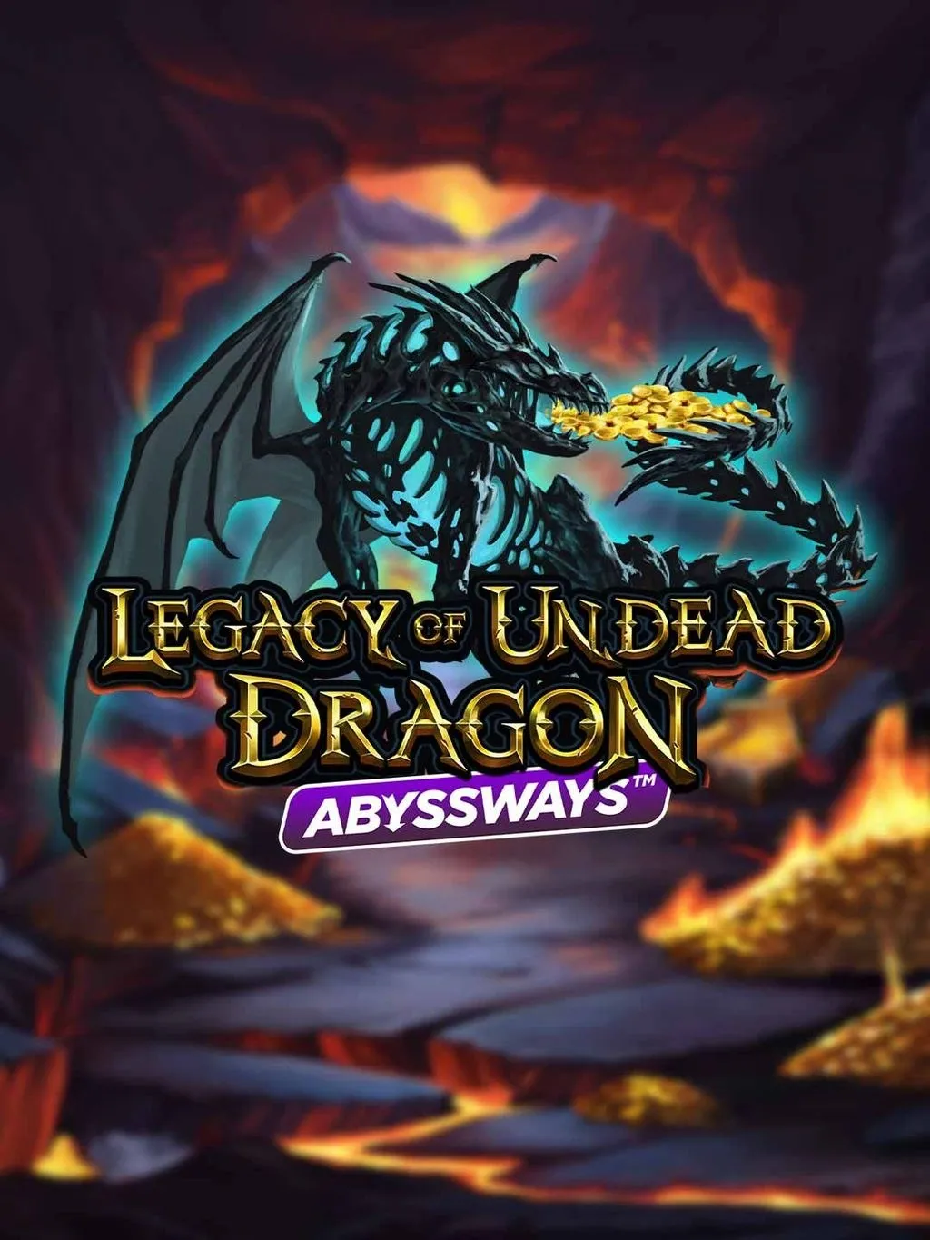 Legacy of Undead Dragon ABYSSWAYS - LETSEBET77