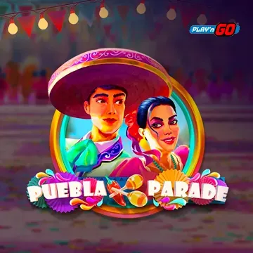 Puebla Parade - LETSEBET77