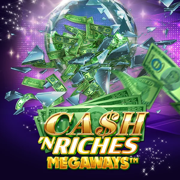 Cash N Riches Megaways&trade; - LETSEBET77