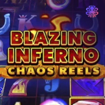 Blazing Inferno Chaos Reels - LETSEBET77