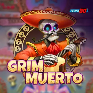 Grim Muerto - LETSEBET77