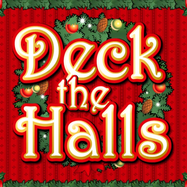 Deck the Halls - LETSEBET77