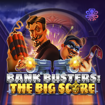 Bank Busters: The Big Score - LETSEBET77
